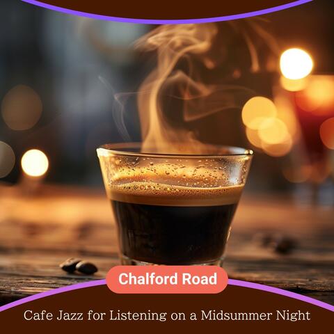 Cafe Jazz for Listening on a Midsummer Night