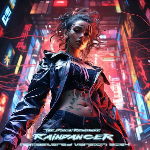 Raindancer (Remastered Version 2024)
