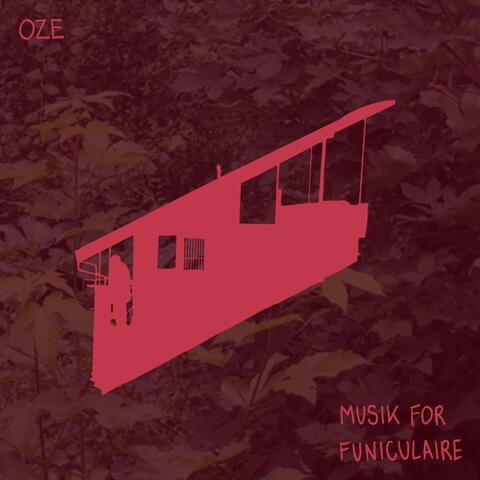 Musik for Funiculaire