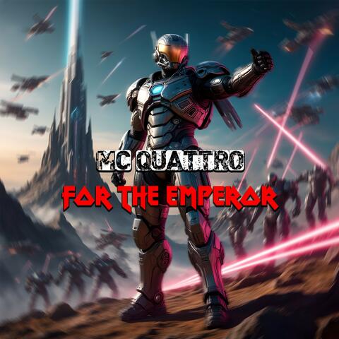 For the emperor