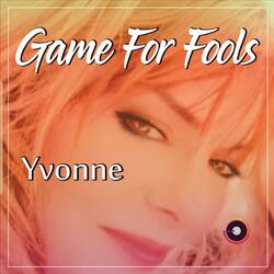 Games for Fools