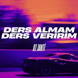 Ders Almam Ders Veririm