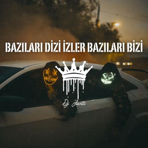 Bazilari Dizi Izler Bazilari Bizi