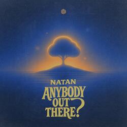 Anybody out There