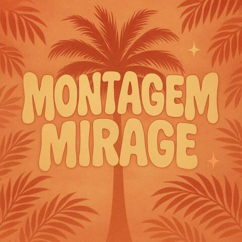 Montagem Mirage