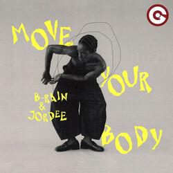 Move Your Body