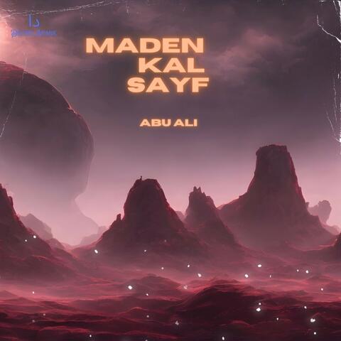 Maden Kal Sayf