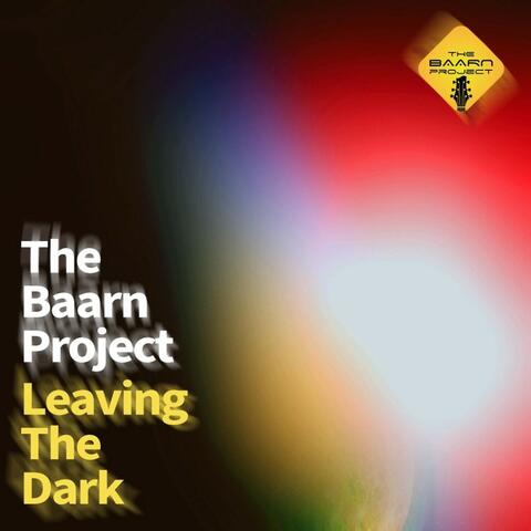 Leaving the Dark