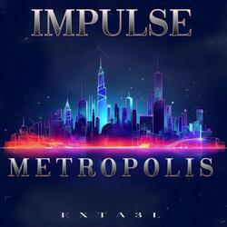 Metropolis (Exteded Mix)