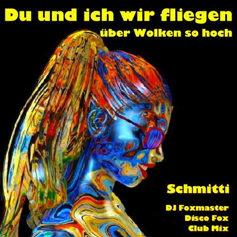 Du und ich wir fliegen über Wolken so hoch