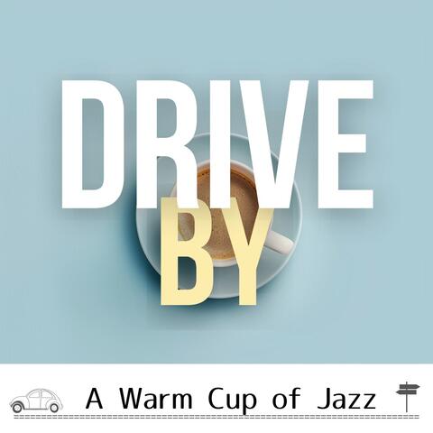 A Warm Cup of Jazz