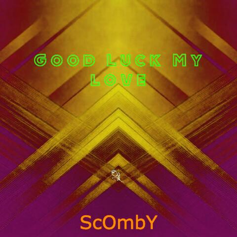 Good Luck My Love