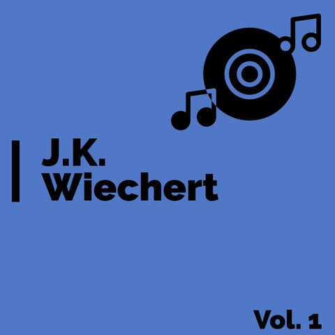 J.K. Wiechert, Vol. 1