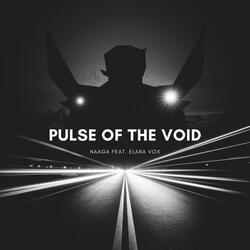 Pulse of the Void