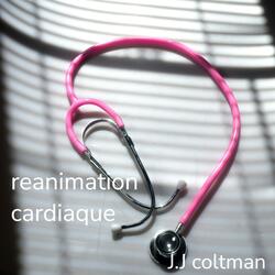 Reanimation cardiaque