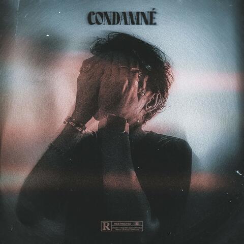 Condamné
