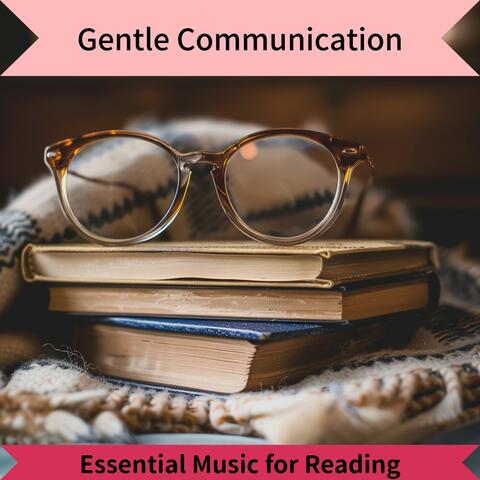 Essential Music for Reading