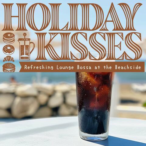 Refreshing Lounge Bossa at the Beachside
