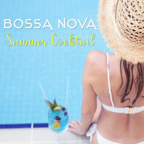 Bossa Nova Summer Cocktail