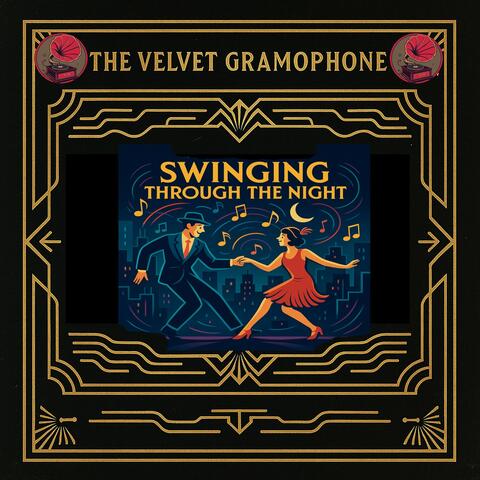 Swinging Through the Night