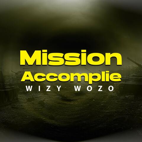 Mission Accomplie