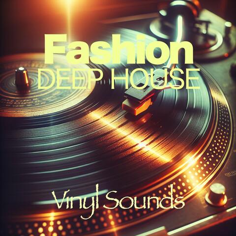 Fashion Deep House
