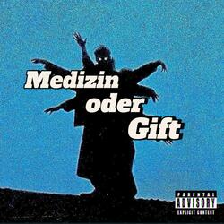 Medizin oder Gift