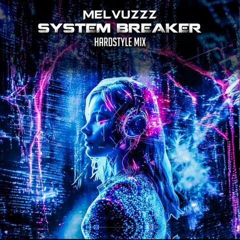 System Breaker