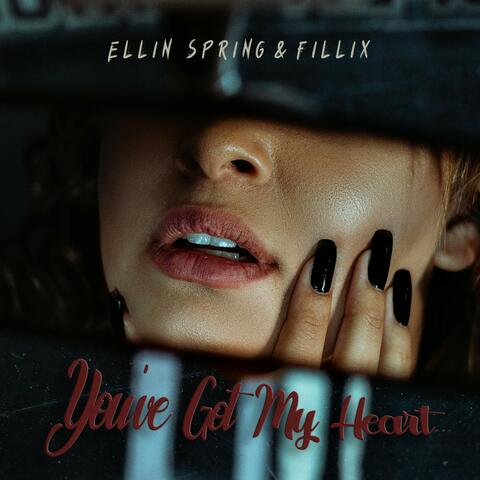 You've Got My Heart