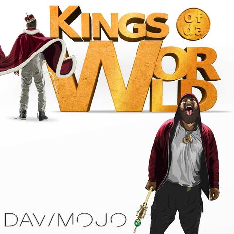Kings Of Da World