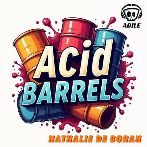 Acid Barrels