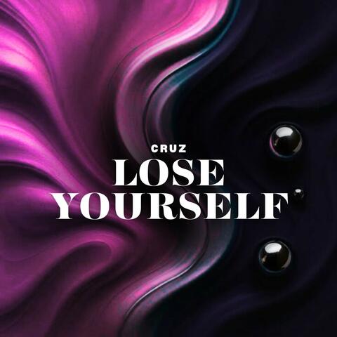 Lose Yourself