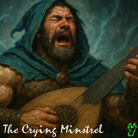 The Crying Minstrel