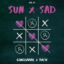 Sun x Sad