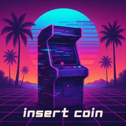 Insert Coin