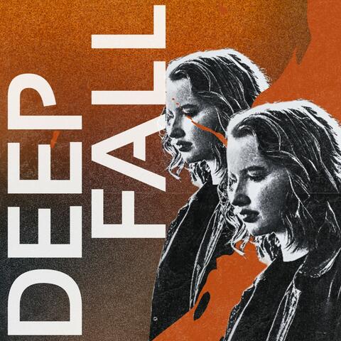 Deep Fall
