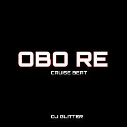 Obo Re Cruise Beat