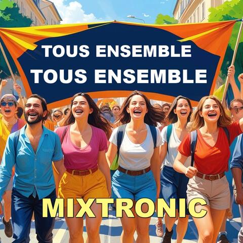 Tous Ensemble Tous Ensemble