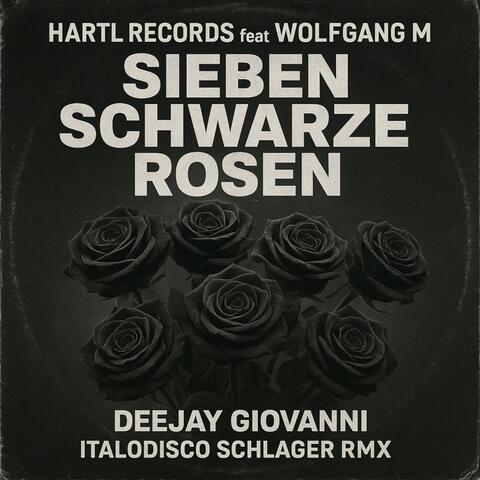 Sieben Schwarze Rosen