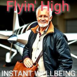 Flyin' High