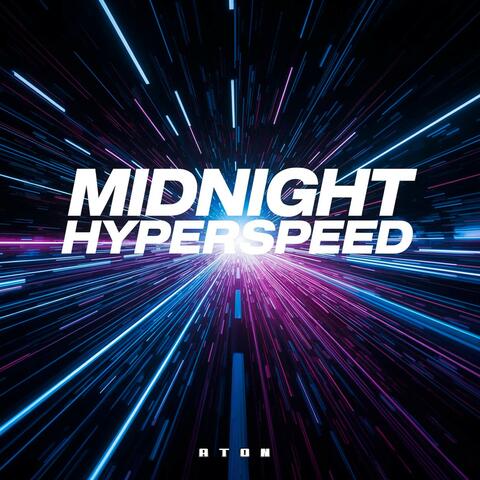 Midnight Hyperspeed