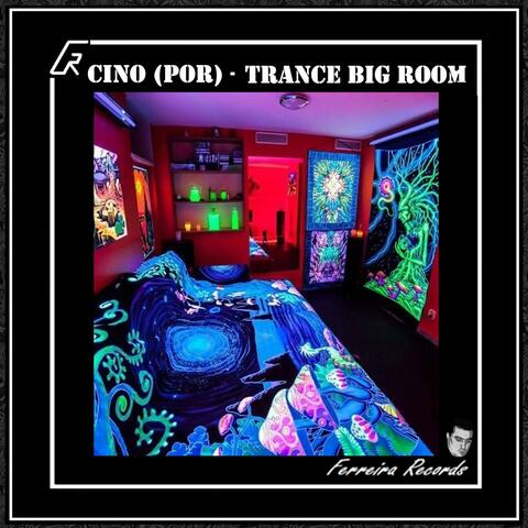 Trance Big Room
