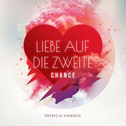 Liebe auf die zweite Chance