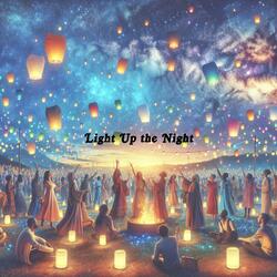 Light up the Night