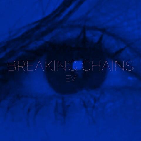Breaking Chains