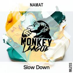 Slow Down