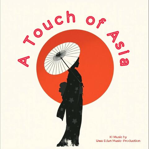 A Touch of Asia