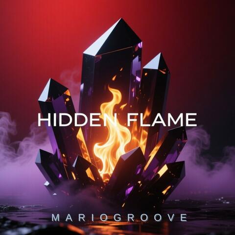 Hidden Flame