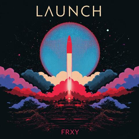 Launch