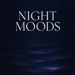 Night Moods